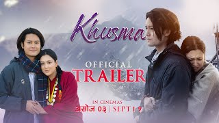 Khusma movie  Official Trailer  Dhiraj Magar l Upasana Singh Thakuri l Maotse Gurung [upl. by Illehs]