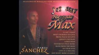 Sanchez  I Cant Wait  90s Reggae Dancehall  Reggae Max [upl. by Schlesinger]