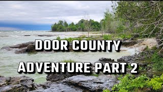 Door County Adventure Part 2 wisconsin wisconsinoutdoors [upl. by Morrill501]