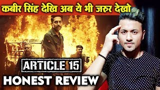 ARTICLE 15 HONEST REVIEW  Ayushmann Khurrana Manoj Pahwa  Anubhav Sinha [upl. by Notyarb]