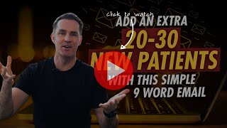 Add an extra 2030 new patients with this simple 9 word email [upl. by Ardnohsal888]