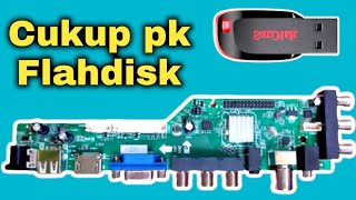 TUTORIAL FLASH FIRMWARE IC EPROM TV LED pk flashdisk [upl. by Carolee]