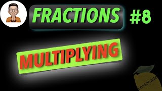 11 plus maths fractions  Multiplying FractionsMultiply fractions KS2 SATS  Lessonade [upl. by Head]