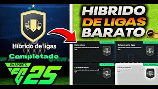 Cómo completar HIBRIDO DE LIGAS fácil I Once primeros Los nueve reyesbotas de siete ligas EA FC 25 [upl. by Enaxor]