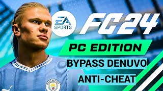 EA FC 24 PC BYPASS DENUVO ANTICHEAT [upl. by Aelgna529]