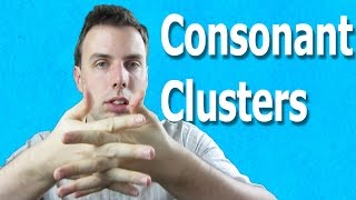 Consonant Clusters  Natural English Pronunciation [upl. by Aicemat]