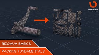 RizomUV Basics Packing Fundamentals [upl. by Lletnuahs]