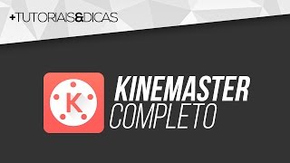 Como ter o KINEMASTER sem MARCA DÁGUA e COMPLETO no Android [upl. by Molini45]