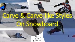 Карвинг и карвоподобные стили на сноуборде  Carve amp Carvelike Styles on Snowboard [upl. by Sparky]