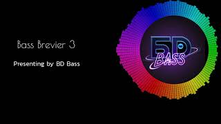 Bass Brevier 3  copyright free music  Presenting by BD bass [upl. by Grof870]