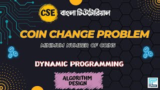 Find Minimum Number of Coins  Coin Change Problem Bangla  Dynamic Programming [upl. by Odom]