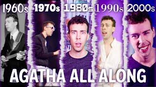 quotAgatha All Alongquot Through Every Decade 19602000 [upl. by Macy576]