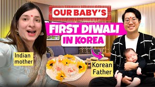 Our baby’s first Diwali at New House 🏠 in Korea Korean husband celebrates Diwali first time [upl. by Sipple177]