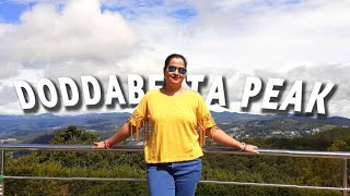 Exploring Ooty Doddabetta Peak  Highest Peak in Nilgiri Mountain  Place to Visit in Ooty [upl. by Enilasor]