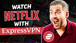 How to Watch Netflix with ExpressVPN in 2024 [upl. by Otsirave160]