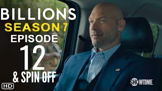 BILLIONS Season 7 Episode 12 First Look  What To Expect amp Spin Off Details Revealed [upl. by Nylarad]