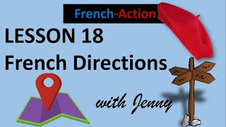 DIRECTIONS IN FRENCH Lesson 18 with Jenny at your fingertips [upl. by Grady939]