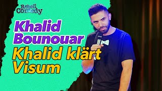 Khalid macht beim Publikum ein Visum klar  RebellComedy StandUp  Khalid Bounouar [upl. by Rainer]