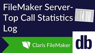 FileMaker Server  Top Call Statistics Log [upl. by Inobe699]