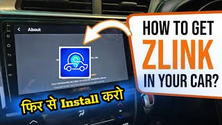 How To Install Zlink App In Android Car Stereo Re install Zlink Android Car Stereo install Zlink [upl. by Boehike540]