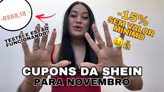 CUPONS DE DESCONTO DA SHEIN PARA USAR EM NOVEMBRO 🤑💰 [upl. by Eirrac]