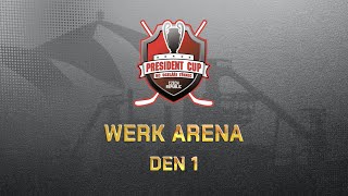 President Cup 2024 WERK ARENA  den 1 [upl. by Lombardo143]