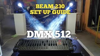 DMX 512 Set up to BEAM 230 MOVING HEAD [upl. by Nylkaj]