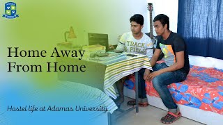 Home Away From Home  Adamas University [upl. by Pulcheria918]