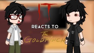 IT reacts to Richie as Boris Pavlikovsky my AU  IT  the goldfinch  Gacha club  ☆ f u n ☆ [upl. by Aihsila]