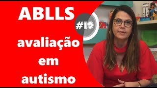 ABLLS  Avaliação em Autismo  Dra Aída Brito [upl. by Flanigan415]