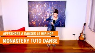 APPRENDRE A DANSER le HIPHOP MONASTERY en 5 minutes Tuto danse [upl. by Huesman]