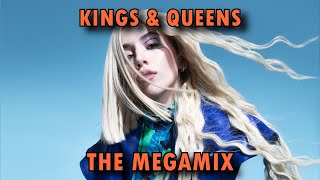 KINGS amp QUEENS Ava Max Megamix ft Kesha Allie X Ariana Grande Rihanna Charli XCX amp More [upl. by Enyawal316]