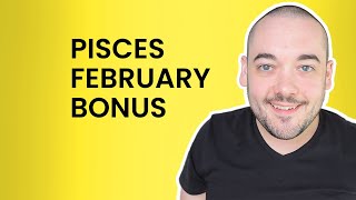 Pisces Divine Has Seen What Youve Gone Through Rewards Are Here February Bonus [upl. by Lancelle]