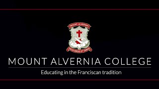 Mount Alvernia College  Community of Opportunity [upl. by Lombardi707]