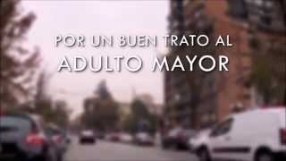 Por Un Buen Trato Al Adulto Mayor [upl. by Narot]