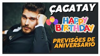 ÇAGÃTAY ULUSOY  PREVISŌES DE ANIVERSARIO çagatayulusoy [upl. by Meyers203]