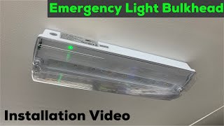 Emergency Light Bulkhead Installation [upl. by Ebocaj]