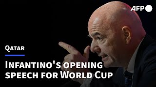 REPLAY  FIFA President Gianni Infantinos Qatar World Cup opening speech in full  AFP [upl. by Rebmak698]