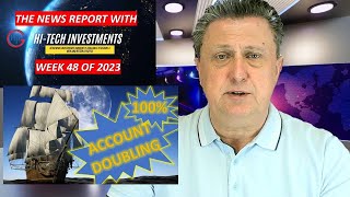 WEEK 48 NEWS STUDIO 🌍 HITECH INVESTMENTS 🚀 100 EA ROBOT ACCOUNT DOUBLING [upl. by Paff279]