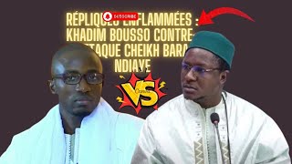 Répliques enflammées  Khadim Bousso contreattaque Cheikh Bara Ndiaye [upl. by Martie]