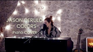 Ballad Cover  COLORS by JASON DERULO  CocaCola Anthem FIFA 2018 [upl. by Annayt]