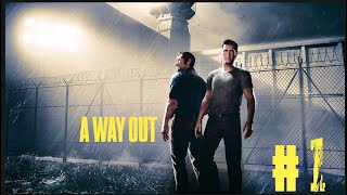 A Way Out Walkthrough  Part 1  The Great Escape Begins [upl. by Ainex]