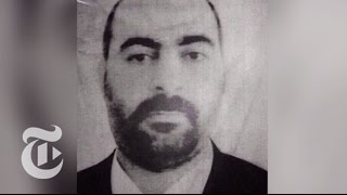 Abu Bakr AlBaghdadi The Man Who Drew the US Back to Iraq  Iraq 2014 News  The New York Times [upl. by Ariana]