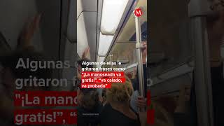 ¿Mujeres acosaron a un extranjero Esto pasó en el Metro de la CdMx ¿qué opinas milenioshorts [upl. by Tory396]