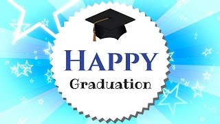 Graduation Best Wishes  Congratulations Cards  Inspirational Words [upl. by Patin815]