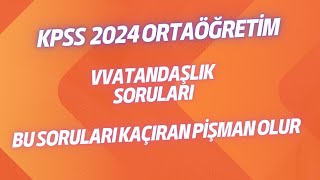 KPSS 2024 VATANDAŞLIKTAN FULL ÇEKTİREN SORULARkpsskpssgüncel kpsscografyakpsstarihgeneltekrar [upl. by Perreault]