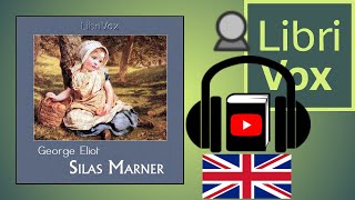 Silas Marner by George ELIOT read by rachelellen  Full Audio Book [upl. by Amre792]