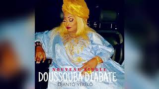 Doussouba Diabate  Djanto Yérélô Nouveau Single 2020 [upl. by Lecroy479]