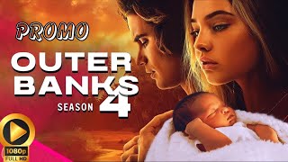 Outer Banks Season 4  Trailer Release information  Netflix [upl. by Aicatsal]