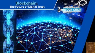 Blockchain The Future of Digital Trust [upl. by Branen]